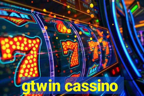 gtwin cassino